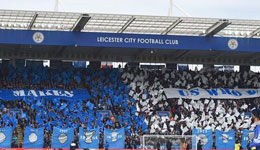 莱斯特城球迷太自信 今夏对巴萨宣战